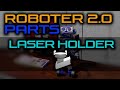 Arduino Roboter 2.0 - Parts (Laser Holder)