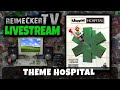 Video RTV - Livestream - Theme Hospital (PC)
