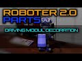 Arduino Roboter 2.0 - Parts (Driving Modul Decoration)