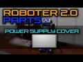 Arduino Roboter 2.0 - Parts (Power Supply Cover)