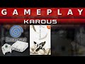 Video Gameplay : Karous (Dreamcast)