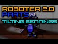 Arduino Roboter 2.0 - Parts (Tilting Bearings)