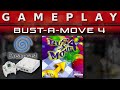 Video Gameplay : Bust A Move 4 (Dreamcast)