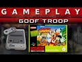 Video Gameplay : Goof Troop (SNES)