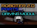 Arduino Roboter 2.0 - Parts (Driving Modul)