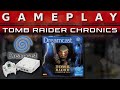 Video Gameplay : Tomb Raider Die Chronik (Dreamcast)