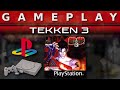 Video Gameplay : Tekken 3 (Playstation)