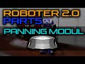 Arduino Roboter 2.0 - Parts (Panning Modul)