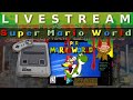 Video Livestream - Reimecker & Mel - Super Mario World (SNES) Teil 2