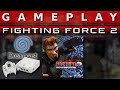 Video Gameplay : Fighting Force 2 (Dreamcast)