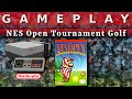 Video Gameplay : NES Open Tournament Golf [NES]