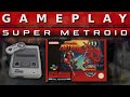 Video Gameplay : Super Metroid (SNES)