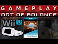 Video Gameplay : Art of Balance (WII U)