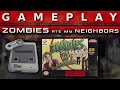 Video Gameplay : Zombies Ate My Neighbors (SNES)