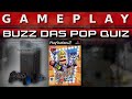 Video Gameplay : Buzz Das Pop Quiz (Playstation 2)