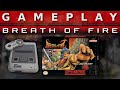 Video Gameplay : Breath of Fire (SNES)