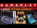 Video Gameplay : LEGO Star Wars The Video Game (Gameboy Advance)