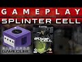 Video Gameplay : Splinter Cell (GameCube)