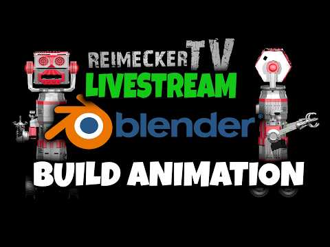RTV - Livestream - Blender - Zusammenbau Animation Roboter V2 Bausatz RTV - Livestream - Blender - Zusammenbau Animation Roboter V2 Bausatz