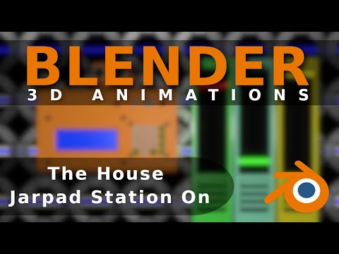 Blender - Animation The House Jarpad Station Online