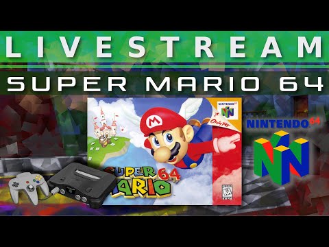Livestream - Super Mario 64 (Nintendo 64) Teil 1