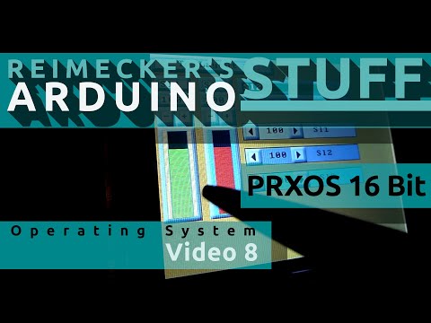 Prxos - Arduino Operating System Video 8