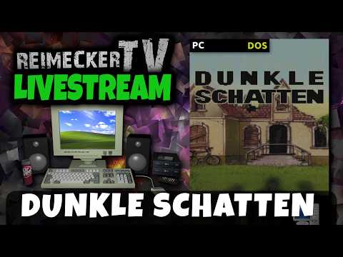 RTV - Livestream - Dunkle Schatten (PC/DOS) Teil 2 RTV - Livestream - Dunkle Schatten (PC/DOS) Teil 2