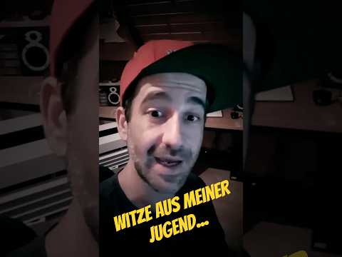 Witze aus meiner Jugend Nr.396