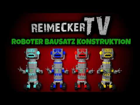 Reimecker TV - Roboter Bausatz Test Konstruktion (Ohne Voice Over)