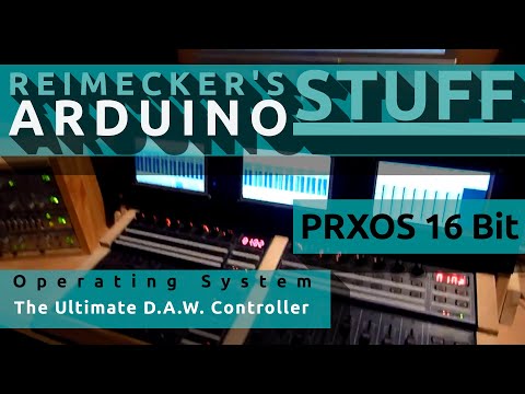 Prxos - The Ultimate D.A.W. Controller with (BCF200) (HUI) (MACKIE CONTROL) (CUBASE) (ARDUINO)