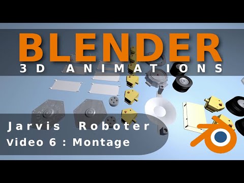 Blender - Animation Jarvis Roboter Montage (Video 6)