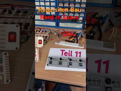 Requisiten Bau - Nerd in Space - Teil 11