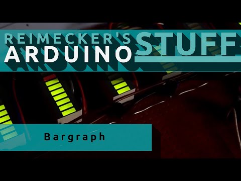 Arduino : LED Matrix Balkenanzeige 6x10 (bar display) : Video 1