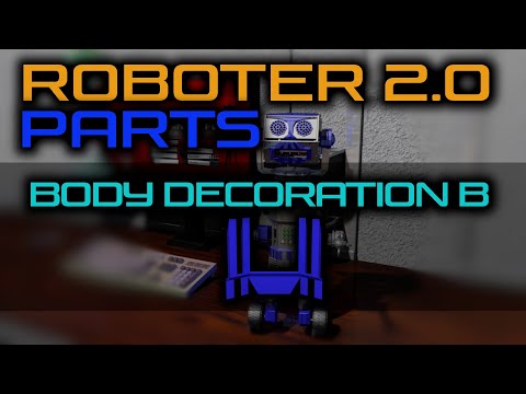 Arduino Roboter 2.0 - Parts (Body Main Decoration B)