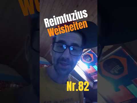 Reimecker TV - Reimfuzius Weisheiten Nr.82