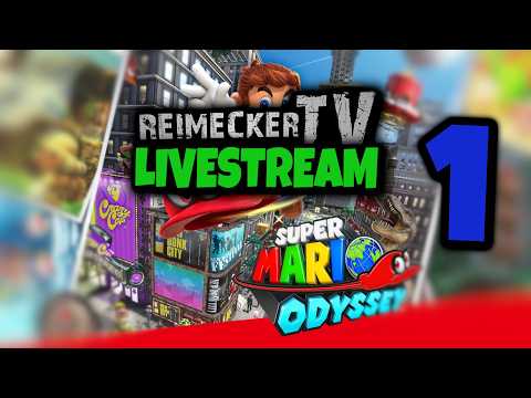 RTV - Livestream - Super Mario Odyssey (Switch) Part 1