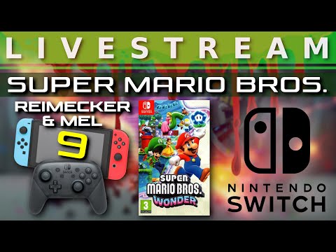 Livestream - Reimecker & Mel - Super Mario Bros. Wonder (Switch) 100 % Sammeln