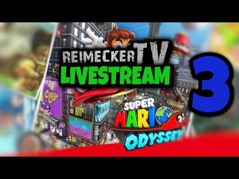 RTV - Livestream - Super Mario Odyssey (Switch) Teil 3