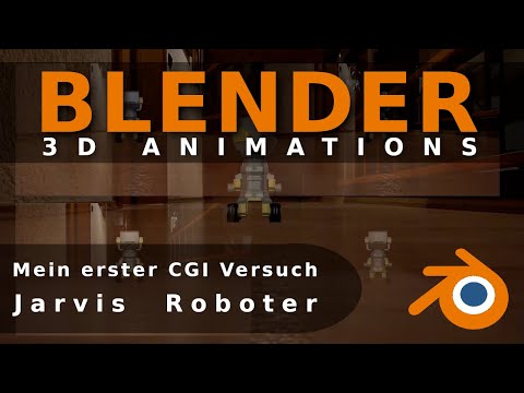 Blender - Mein erster CGI Versuch (Jarvis  Roboter)