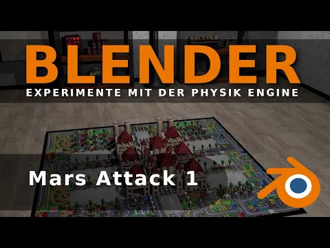 Blender - Experimente mit Physik / Mars Attack Teil 1