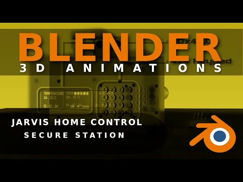 Blender - Animation Jarvis Home Control & Automation System - Sicherheitsstation HD60FPS