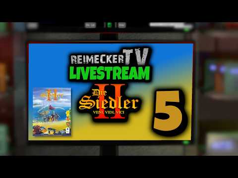 RTV - Livestream - Die Siedler 2 - Teil 5