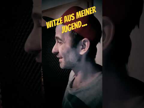 Witze aus meiner Jugend Nr.333