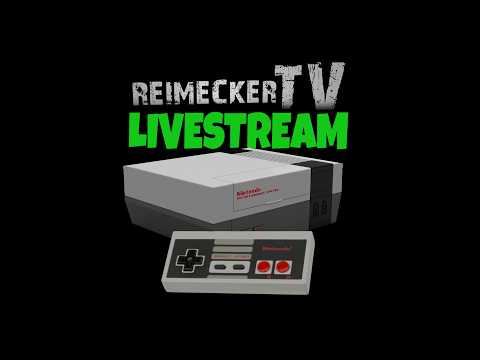 RTV - Livestream - Random Nintendo Entertainment System (NES)