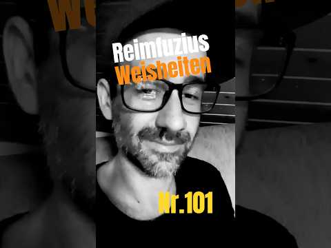 Reimecker TV - Reimfuzius Weisheiten Nr.101 #Lustig #lachen #funny Reimecker TV - Reimfuzius Weisheiten Nr.101 #Lustig #lachen #funny