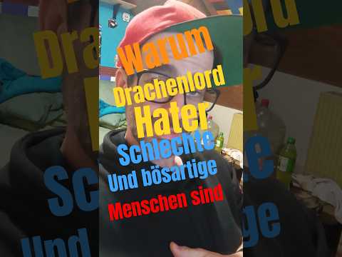 Reimecker TV - Warum Drachenlord Haider schlechte und b&ouml;sartige Menschen sind