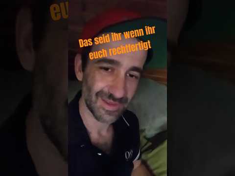 Das seid ihr wenn ihr euch für euer Verhalten rechtfertigt Das seid ihr wenn ihr euch für euer Verhalten rechtfertigt